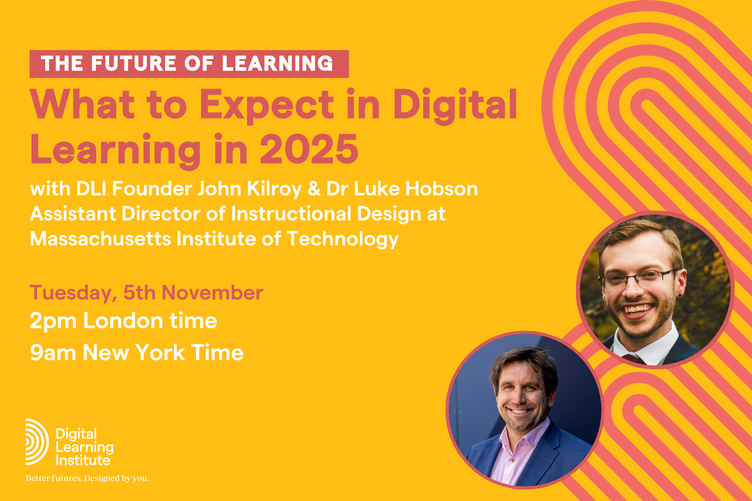 The Future of Learning: What to Expect in Digital Learning in  2025