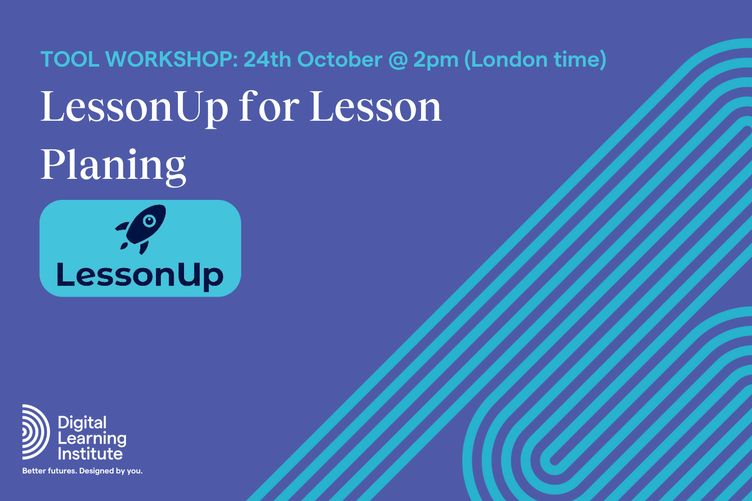 Tool Workshop - LessonUp for Lesson Plan