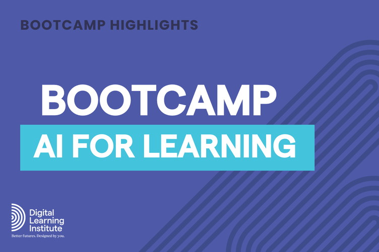 Bootcamp: AI for Learning