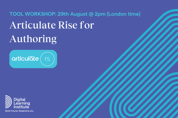 Tool Workshop - Articulate Rise for Authoring